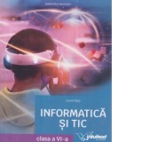 Informatica si TIC. Manual pentru clasa a VI-a