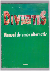 DIVERTIS-Manual de umor alternativ-Editura Nemira 1999-160 file foto