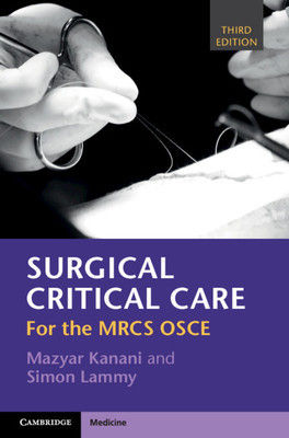 Surgical Critical Care: For the Mrcs OSCE foto
