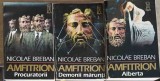 AMFITRION VOL.1-3 DEMONII MARUNTI, PROCURATORII, ALBERTA-NICOLAE BREBAN-230785