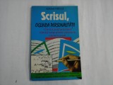 SCRISUL, OGLINDA PERSONALITATII - Adrian FRATILA