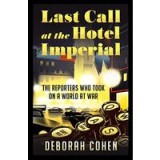 Last Call at the Hotel Imperial