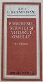 Idei contemporane. Progresul stiintei si viitorul omului - 1977 - I. T. Frolov (@F62)