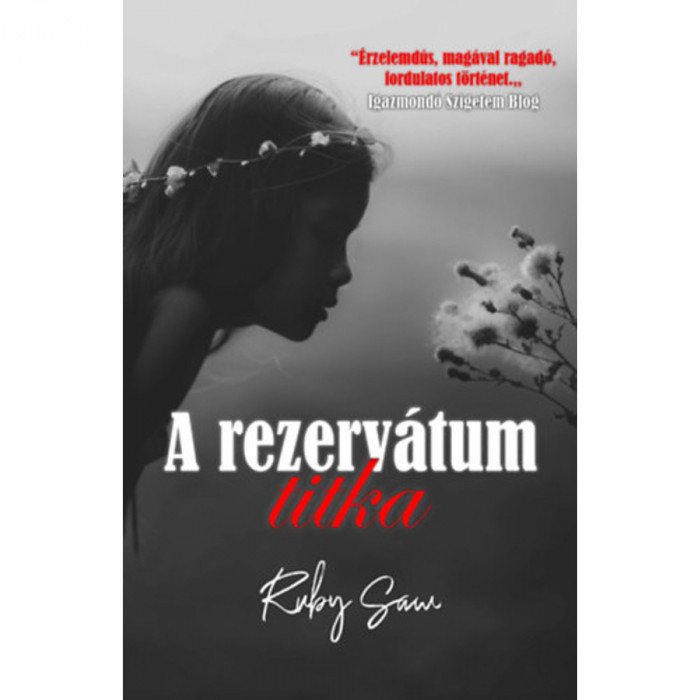 A rezerv&aacute;tum titka - Ruby Saw