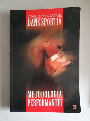 Dans sportiv. Metodologia performantei - Viorel Dan Nastase foto