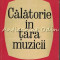 Calatorie In Tara Muzicii - Romain Rolland