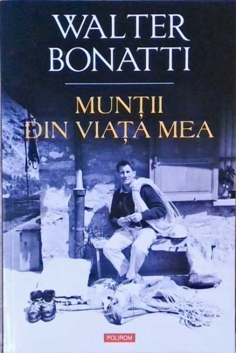 MUNTII DIN VIATA MEA-WALTER BONATTI-258087