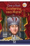 Cine a fost Ecaterina cea Mare? - Pam Pollack, Meg Belviso