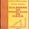 CULEGERE DE PROBLEME DE FIZICA VOL.1-MIHAIL SANDU-263124
