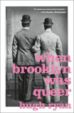 When Brooklyn Was Queer: A History, 2019