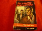 Commissaire San Antonio -Des Dragees sans bapteme - Colectia Fleuve Noir 1953
