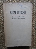 Cezar Petrescu - Insemnari de calator - Reflexii de scriitor