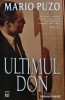Ultimul Don - Mario Puzo, 2007, 450 pagini, Brosata, Stare Foarte Buna - Anticariat