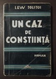 Lew Tolstoi - Un caz de conștiință (trad. Th. Constant)
