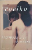 VERONIKA SE HOTARASTE SA MOARA-PAULO COELHO-359854