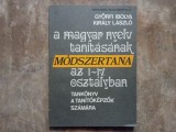 Metodica predarii limbii Maghiare in clasele I-IV si a XI-a - Gyorfi Ibolya și Kiraly Laszlo, 1997 (lb. Maghiara)