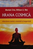 Cumpara ieftin Hrana cosmica. Abordarea taoista a sanatatii si longevitatii - 2020 - Mantak Chia (E344)