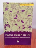 Evelyne Bissone Jeufroy, Patru plăceri pe zi