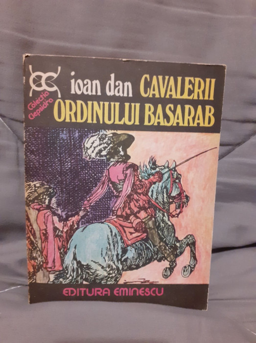 CAVALERII ORDINULUI BASARAB-IOAN DAN