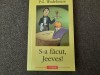 S-a Facut, Jeeves! - P.G. Wodehouse, Polirom
