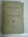 Cumpara ieftin LA VOLONTE - FR. PAULHAN