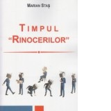 Timpul rinocerilor. Educatie batjocorita politic. Jurnal de blog - Marian Stas