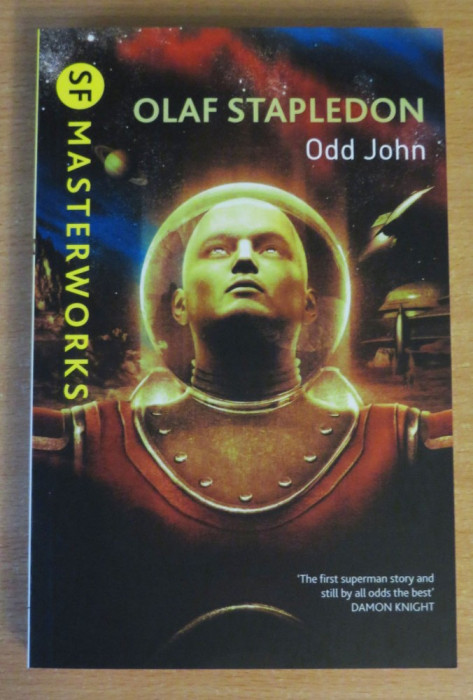 Odd John - Olaf Stapledon (SF Masterworks)