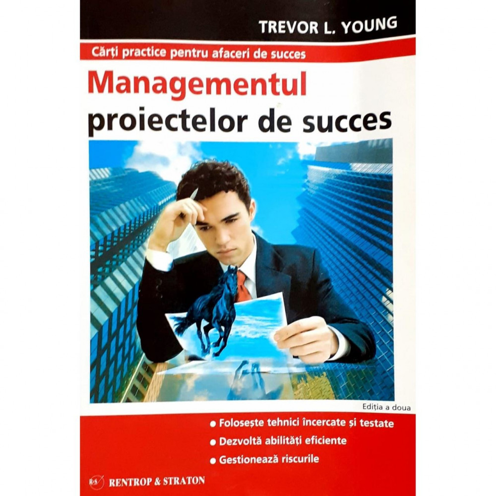 Carte Trevor L. Young - Managementul Proiectelor De Succes | Okazii.ro