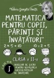 Matematica pentru copii, parinti si invatatori - Auxiliar pentru clasa a II-a - Caietul 1 | Valeria Georgeta Ionita, Letras