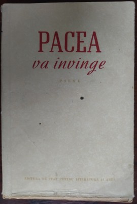 PACEA VA INVINGE (POEME, ESPLA 1952) [debut in volum NICOLAE LABIS/ION HOREA+] foto