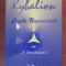 Kybalion - Legile universale cu 3 initiati
