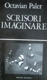 Scrisori imaginare - Octavian Paler
