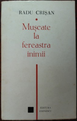 RADU CRISAN: MUSCATE LA FEREASTRA INIMII (VERSURI/VOLUM DEBUT 1972/TIRAJ 600 ex) foto