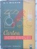 CARTEA SCULERULUI-A.I. ROZIN-274263