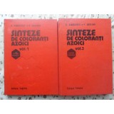 SINTEZE DE COLORANTI AZOICI VOL.1-2-H. SANIELEVICI, F. URSEANU-231793
