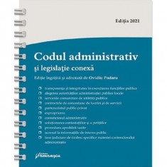 Codul administrativ si legislatie conexa Act.1 martie 2021 - Ovidiu Podaru