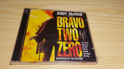 [CDA] Andy McNab - Bravo Two Zero - Audiobook pe CD - sigilat foto