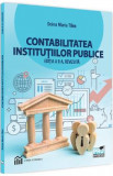 Contabilitatea institutiilor publice Ed.2 - Doina Maria Tilea