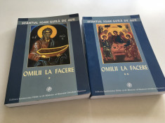 SF. IOAN GURA DE AUR, OMILII LA FACERE, 2 VOL.- REEDITARI DIN SERIA PSB-21/22 foto