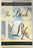 THE BOOK OF LIFE by J . KRISHNAMURTI , 1995