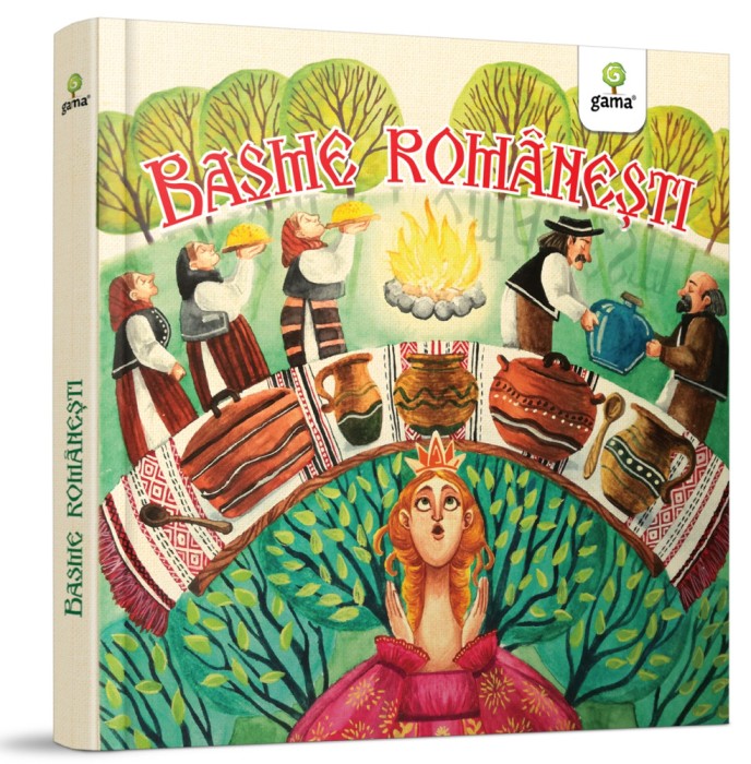 Basme Romanesti, Bianca Irimia - Editura Gama