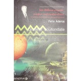 Felix Aderca - Orasele scufundate (Editia: 2006)