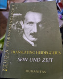 Studia Phaenomenologica - Vol V. Translating Heidegger&#039;s Sein Und Zeit