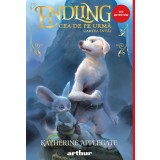 Endling #1. Cea de pe urmă - Katherine Applegate