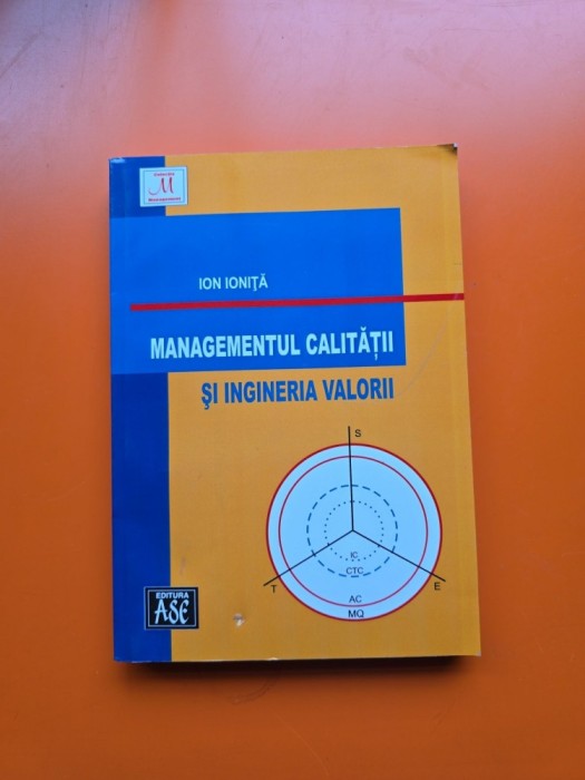 Managementul calității și ingineria valorii - Ion Ionită