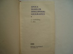 Epoca marilor descoperiri geografice - S. Goldenberg, S. Belu