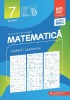 Matematica Algebra, geometrie Clasa a VII-a, partea I Mate 2000 Consolidare Editia a XIV-a 2025 - 2026, Maria Negrila, Paralela 45