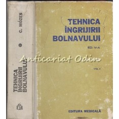 Tehnica Ingrijirii Bolnavului II - Carol Mozes