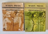 MOROMETII VOL. I - II de MARIN PREDA , 1981