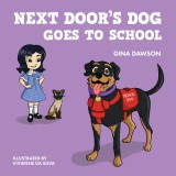 Next Door&#039;s Dog Goes to School